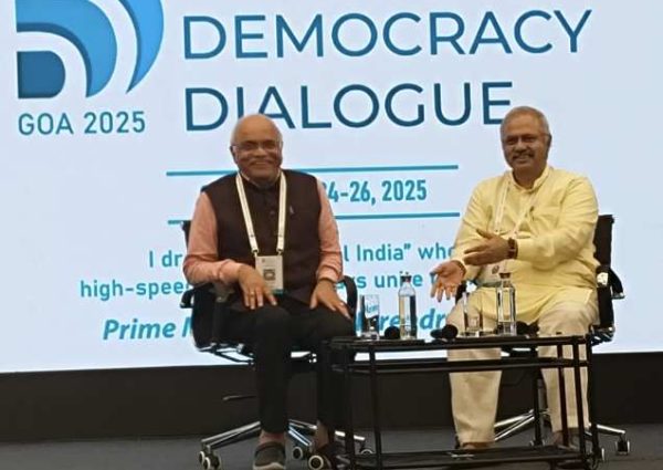 गोवा में तीन दिनों का डिजिटल डेमोक्रेसी डायलॉग, न थके, न रुके न झुके : सुनील आंबेकर